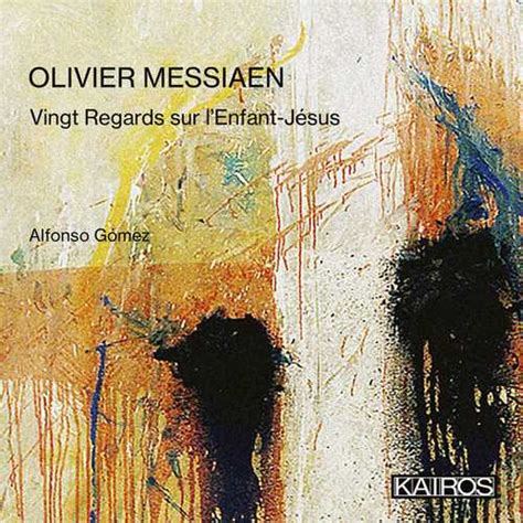 Olivier Messiaen - Vingt Regards Sur Lenfant-Jesus (24/96 FLAC) - BOXSET.ME