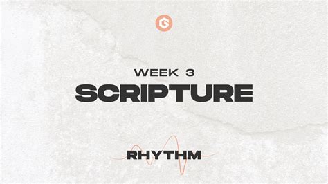 Scripture // Rhythm Series — GracePointe Church