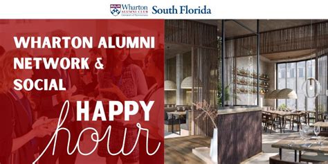 Wharton Alumni Happy Hour - Wharton Club of South Florida