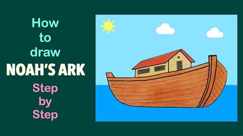 How To Draw Noah's Ark - Headassistance3