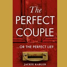 The Perfect Couple – Jackie Kabler – Compulsive Readers