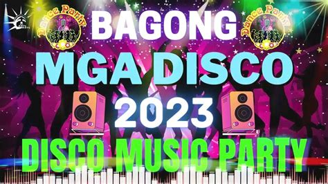 💥NEW VIRAL NONSTOP DISCO MIX💥 Nonstop Pinoy Disco Remix 2023💥 BAGONG DISCO MUSIC - YouTube