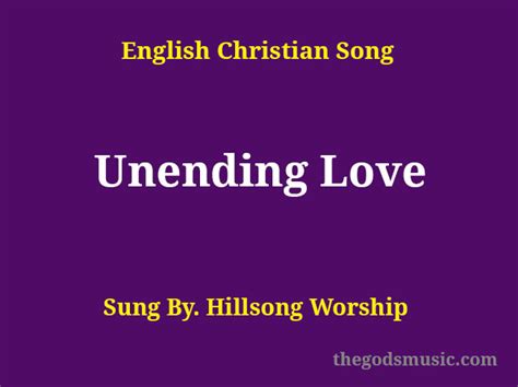 Unending Love Song Lyrics - Christian Song Chords and Lyrics