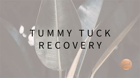 Tummy Tuck Recovery | Pearl Recovery Retreat & Wellness