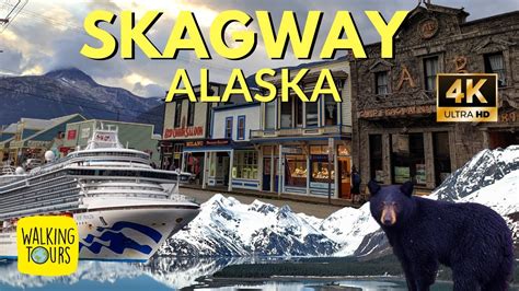 Downtown Skagway Alaska Cruise: 4K Walking Tour - Walking Tours - GlobalGetaways