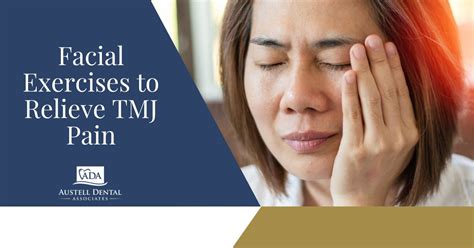 Facial Exercises to Relieve TMJ Pain | Austell Dental Associates