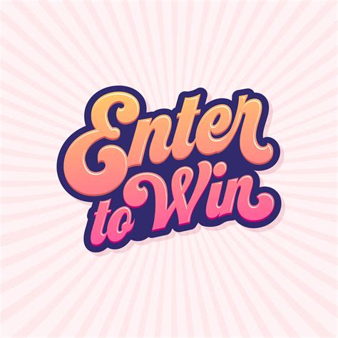 Enter To Win Script Typography 671408 Vector Art at Vecteezy