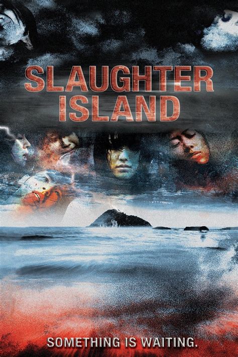 Slaughter Island | Rotten Tomatoes