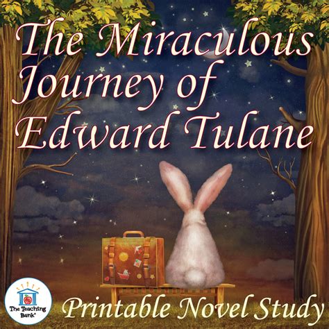 The Miraculous Journey of Edward Tulane Printable Novel Study | The Teaching Bank