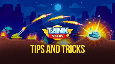 Tank Stars Tips and Tricks for Winning Every Match | BlueStacks