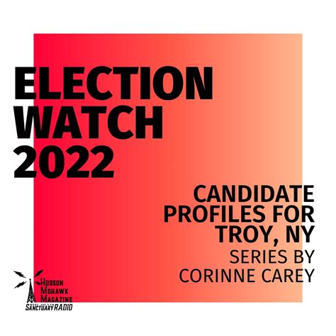 Election Watch 2022 to Profile Candidates of Rensselaer County - Sanctuary For Independent Media