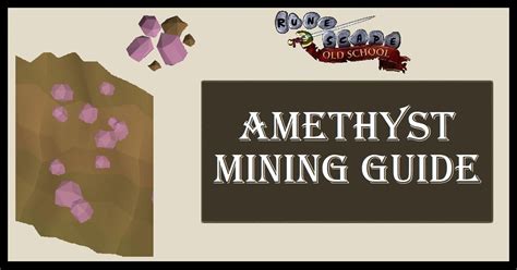 OSRS Amethyst Mining Guide | AFK Mining Exp