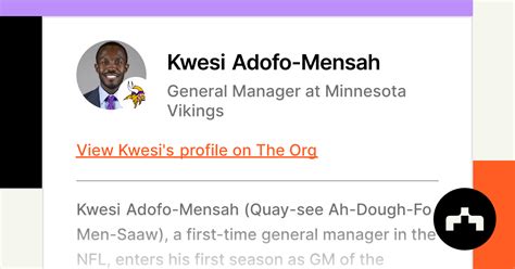 Kwesi Adofo-Mensah - General Manager at Minnesota Vikings | The Org