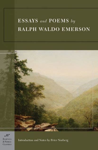 Essays and Poems by Ralph Waldo Emerson (Barnes & Noble Classics Series) by Ralph Waldo Emerson ...