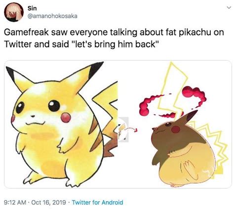 Bring Him Back | Fat Pikachu | Know Your Meme