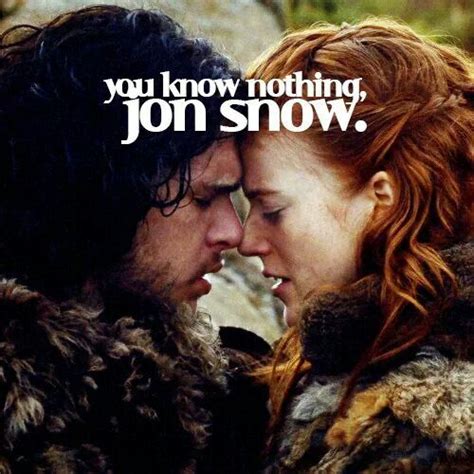 You know nothing Jon snow... | favorite books + music + film + tv | P…