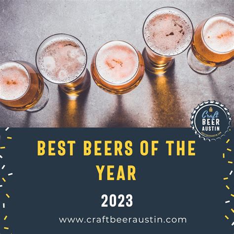 The Best Beers of 2023 | Craft Beer Austin