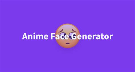 Anime Face Generator - a Hugging Face Space by huggan