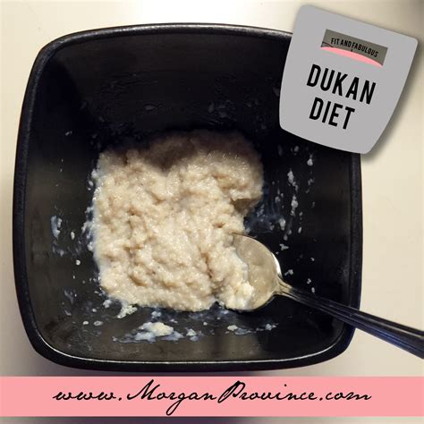 Dukan Diet Oat Bran Oatmeal Recipe — Morgan Province