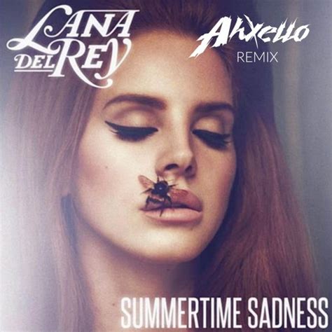 Stream Lana Del Rey - Summertime Sadness (Ahxello Remix) by Ahxello ...