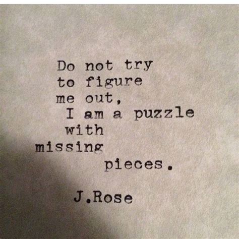 Missing Piece Quotes - ShortQuotes.cc