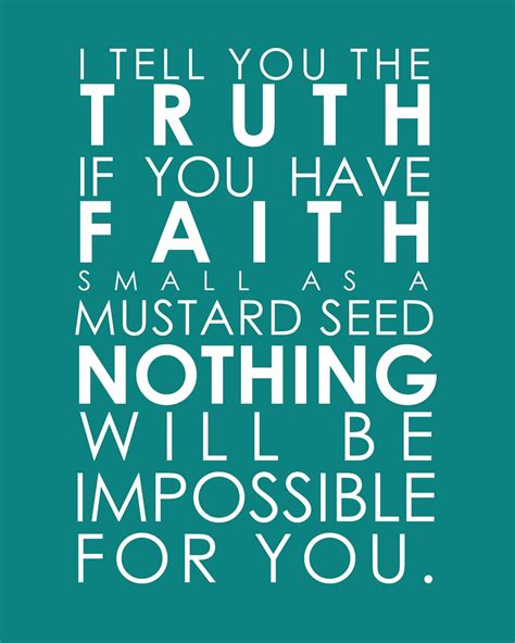 Top 103+ Pictures Bible Verse Faith As Small As A Mustard Seed Latest