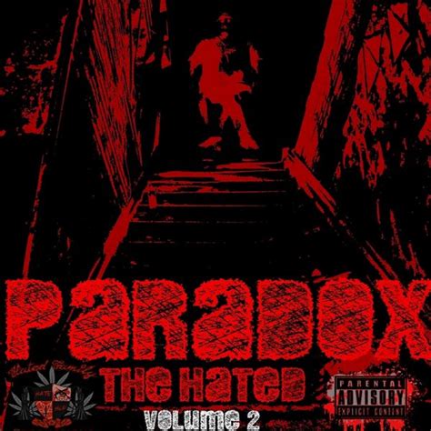 The Hated (Vol.2) | Paradox