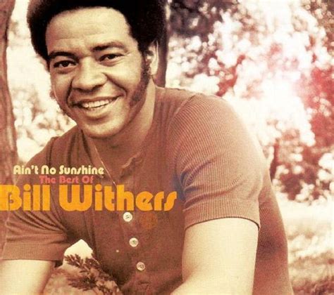 Bill Withers: Ain't No Sunshine - The Best Of Bill Withers (2 CDs) – jpc