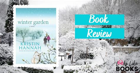 Review: Winter Garden by Kristin Hannah - Looks Like Books