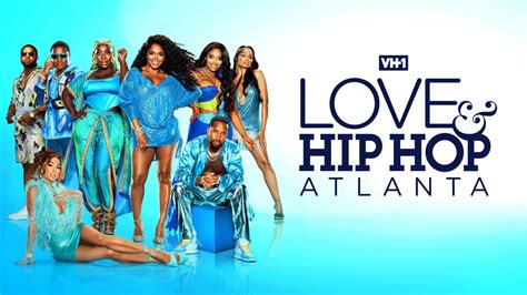 Love & Hip Hop: Atlanta - MTV & VH1 Reality Series - Where To Watch