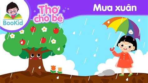 Bài thơ Mưa xuân | Thơ cho bé | Thơ thiếu nhi | Thơ mầm non | Bookid - YouTube