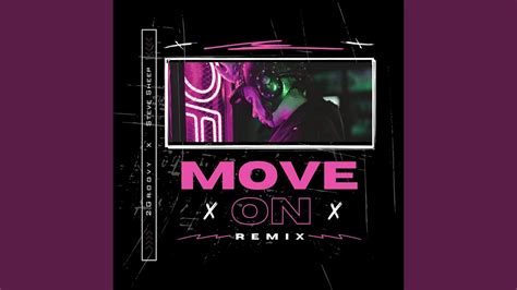 Move On (feat. Steve Sheep) (Remix) - YouTube