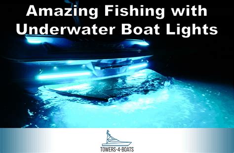 Amazing Fishing with Underwater Boat Lights – Boating Hub