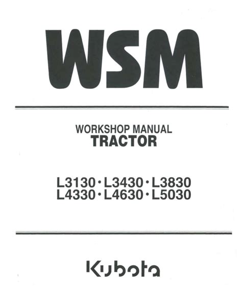 Kubota L3130, L3430, L3830, L4330, L4630 Repair Manual