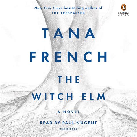 The Witch Elm by Tana French | Discussion Guide | Penguin Random House Audio