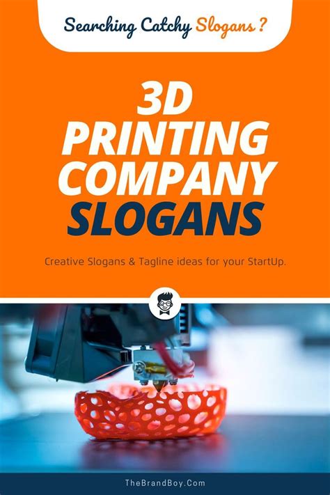 3d printing company slogans are displayed on an orange and blue background with the words,'3d ...