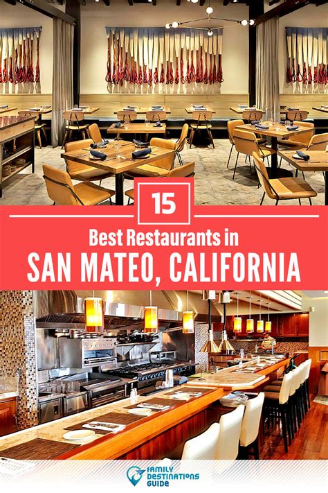 15 Best Restaurants in San Mateo, CA for 2023 (Top Eats!)