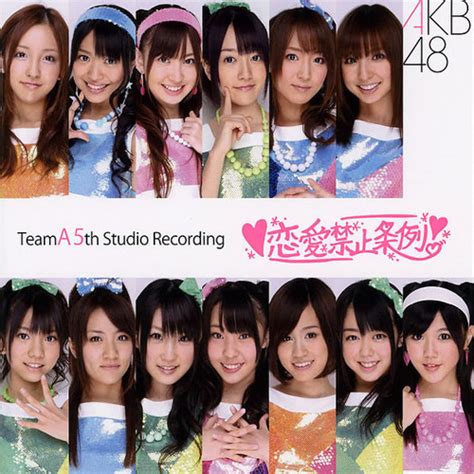 Stream YellowDrache | Listen to AKB48 Team A - 5th Stage Renai Kinshi Jourei playlist online for ...