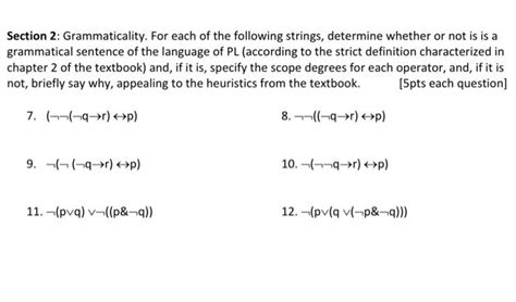 Section 2: Grammaticality. For each of the following | Chegg.com