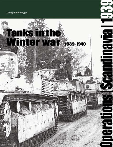 Tanks in the winter war by Daniel Åberg - Issuu