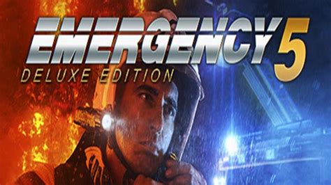 Emergency 5 Deluxe Edition Free Download (v1.4.1) » STEAMUNLOCKED