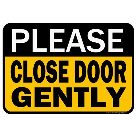 Please Close Door Gently | Shopee Philippines