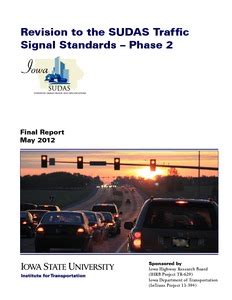 Revision to the SUDAS Traffic Signal Standards - Phase 2: TR-629, 2012 - Iowa Publications Online