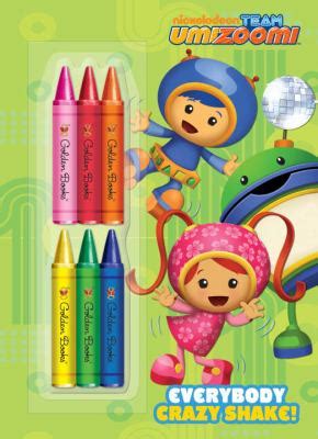 Everybody Crazy Shake! (Team Umizoomi) book by Golden Books: 9780307976710