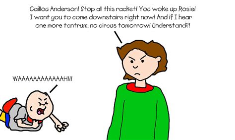 Caillou Anderson Throwing a Hissy Circus Tantrum by MJEGameandComicFan89 on DeviantArt