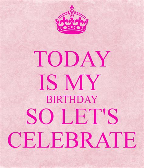 Let S Celebrate Birthday Quotes - ShortQuotes.cc