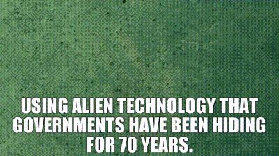 YARN | using alien technology that governments have been hiding for 70 ...