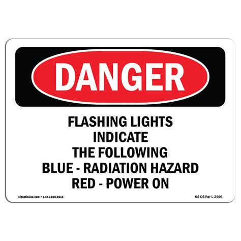 OSHA Danger Sign - Flashing Lights Indicate The Following Blue 24" X 18" Rigid Plastic Sign ...