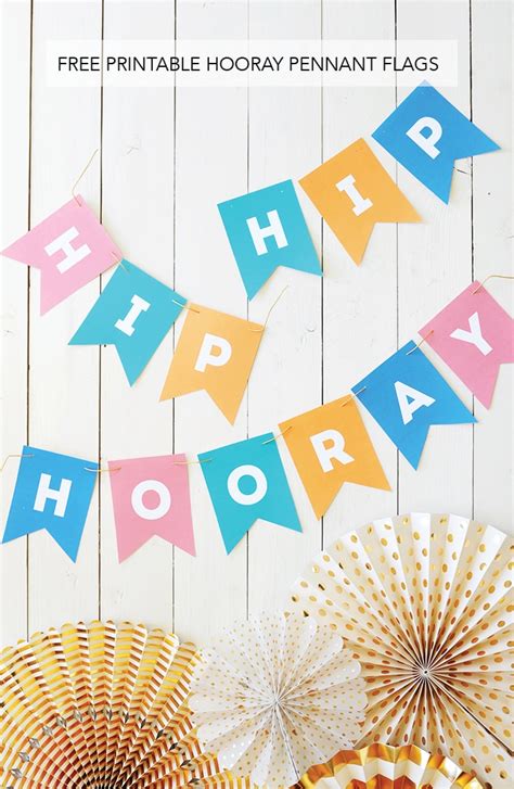 Alice and LoisFree Printable Hooray Pennant Flags - Alice and Lois