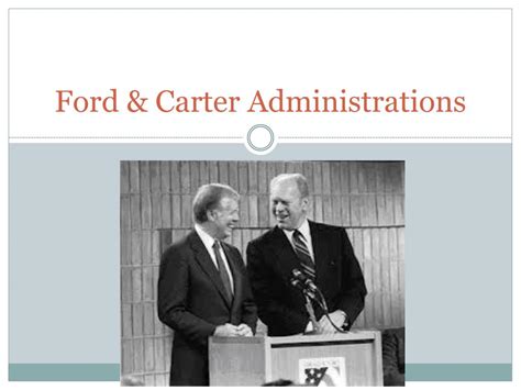 PPT - Ford & Carter Administrations PowerPoint Presentation, free download - ID:2380068